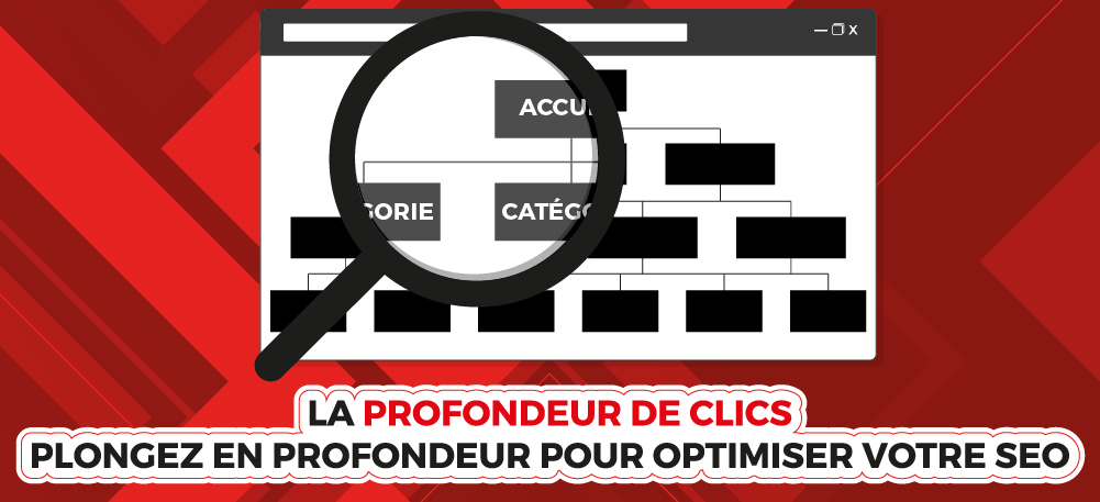 La profondeur de clics : plongez en profondeur pour optimiser votre SEO